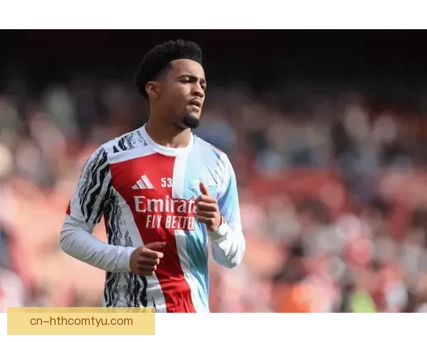 恩瓦内里弟弟亮相酋长球场助阿森纳征欧青赛